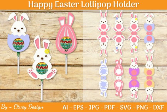 Elevating Seasonal Craft Business with the Happy Easter Lollipop Holder SVG